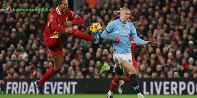 Dự đoán tỷ số Manchester City vs Liverpool